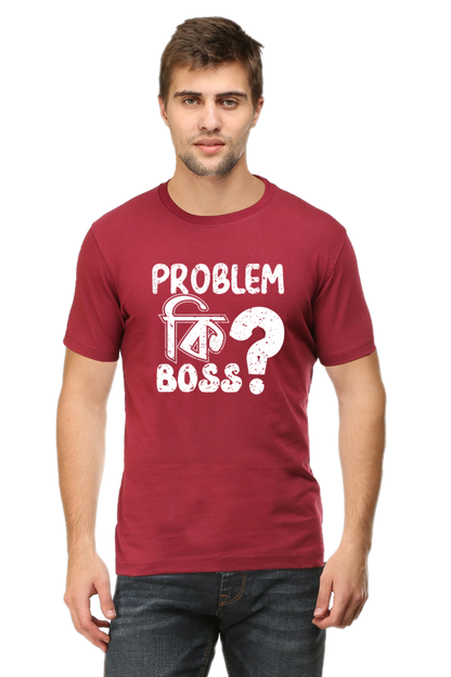 Round Neck Cotton T-Shirt with Bold - Problem Ki Boss - Typography