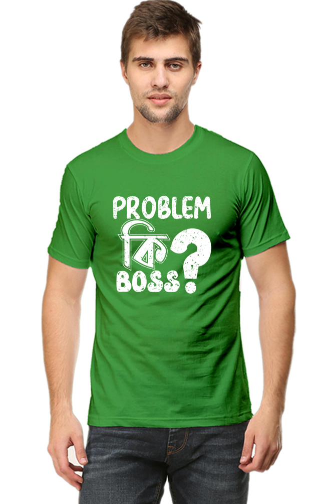 Round Neck Cotton T-Shirt with Bold - Problem Ki Boss - Typography