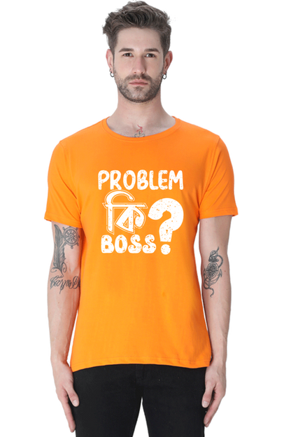 Round Neck Cotton T-Shirt with Bold - Problem Ki Boss - Typography