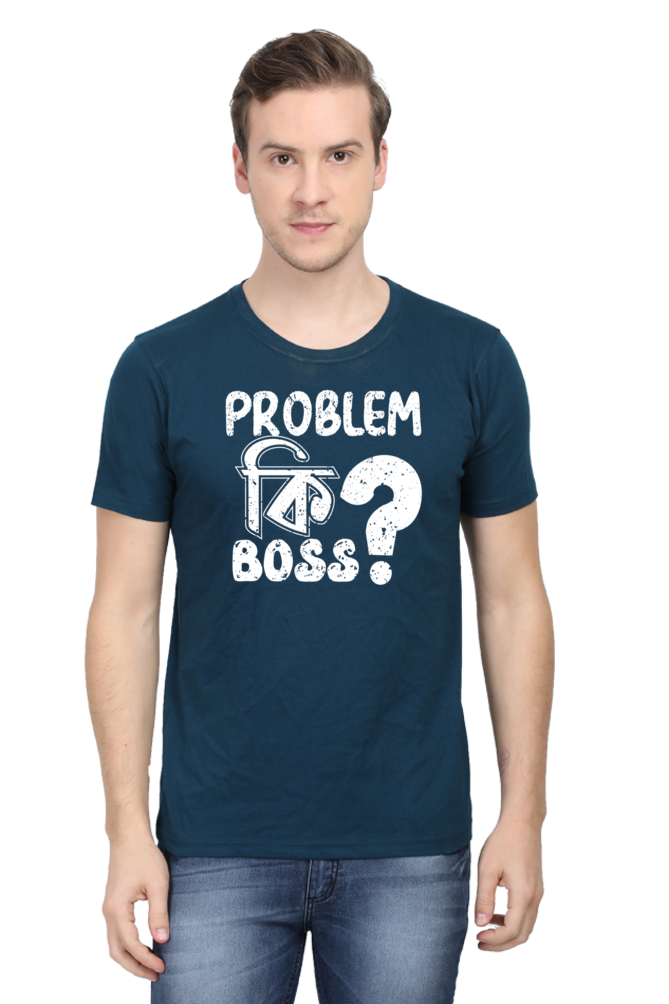 Round Neck Cotton T-Shirt with Bold - Problem Ki Boss - Typography