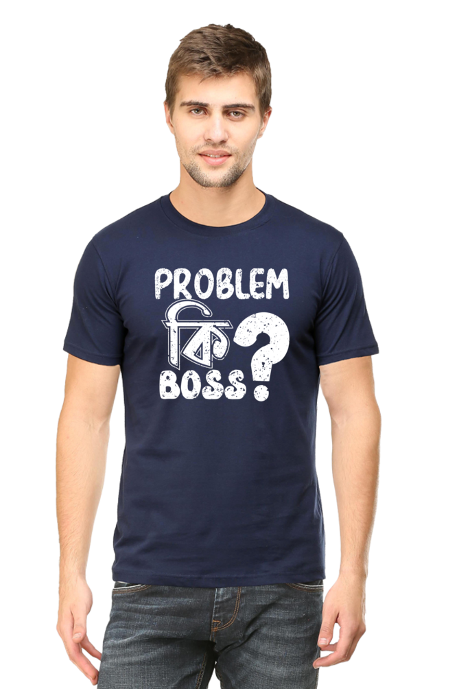 Round Neck Cotton T-Shirt with Bold - Problem Ki Boss - Typography