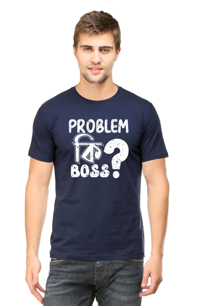 Round Neck Cotton T-Shirt with Bold - Problem Ki Boss - Typography