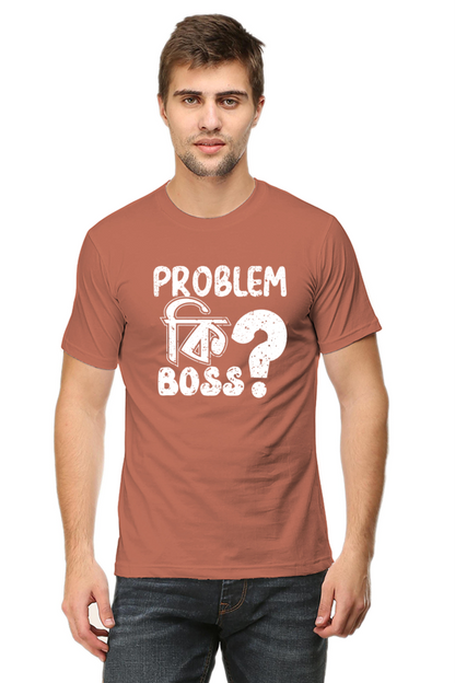 Round Neck Cotton T-Shirt with Bold - Problem Ki Boss - Typography